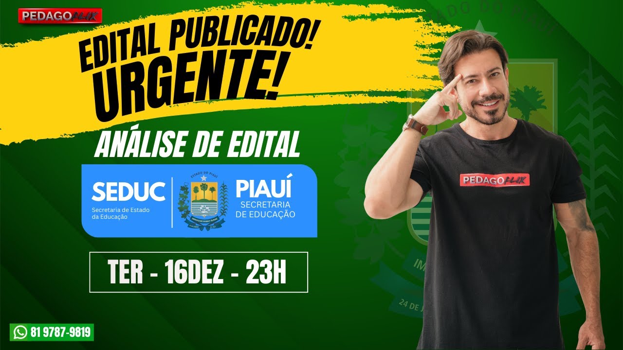🔴 Ao vivo | Edital SEDUC PI Publicado: Análise Completa e Estratégica!