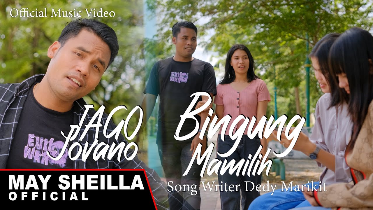 Jago Jovano - Bingung Mamilih  - Terbaru 2023 ( Official Musik Video )