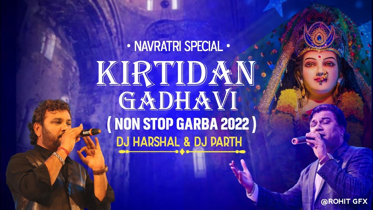 Super Hit Kritidan Gadhavi // Non Stop Garba // Navratri Special // 2022 // Dj Harshal & Dj Parth