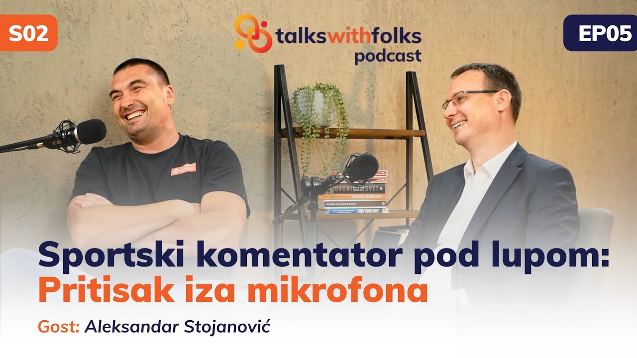 Sportski komentator pod lupom: Pritisak iza mikrofona | Talks With Folks | S02 EP05