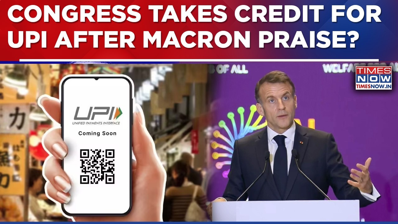 Congress Takes Credit For UPI After Macron Praises India's Paytments System? Who Conceptualised UPI?