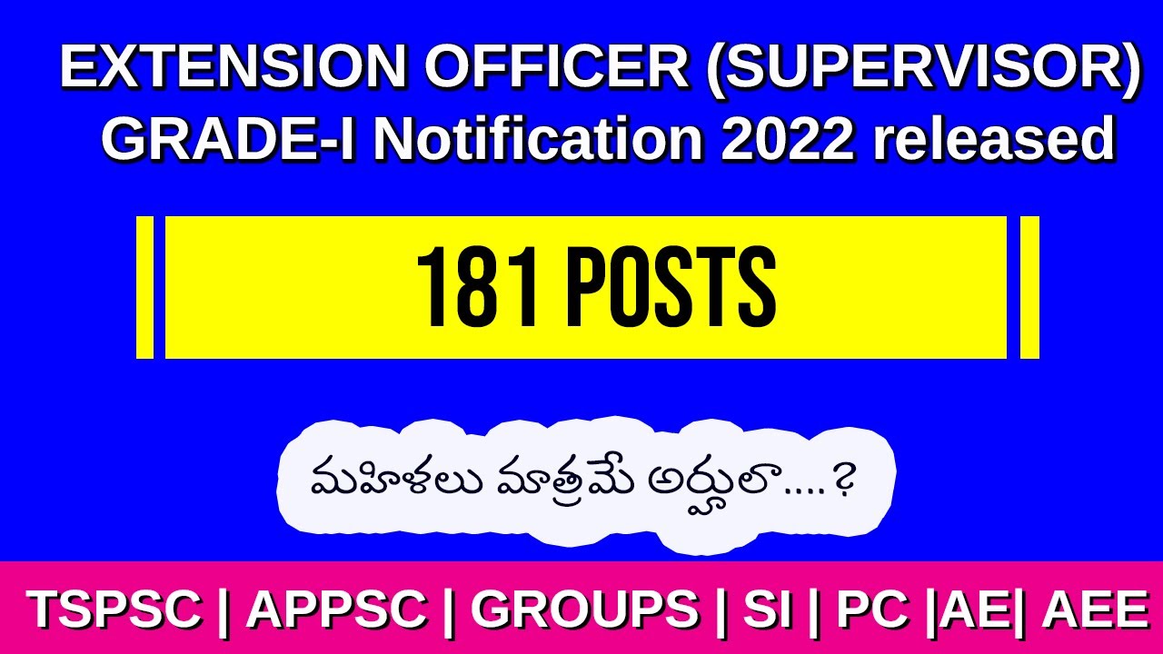 #TSPSC EXTENSION OFFICER (SUPERVISOR) GRADE-I Notification 2022 | new notification released