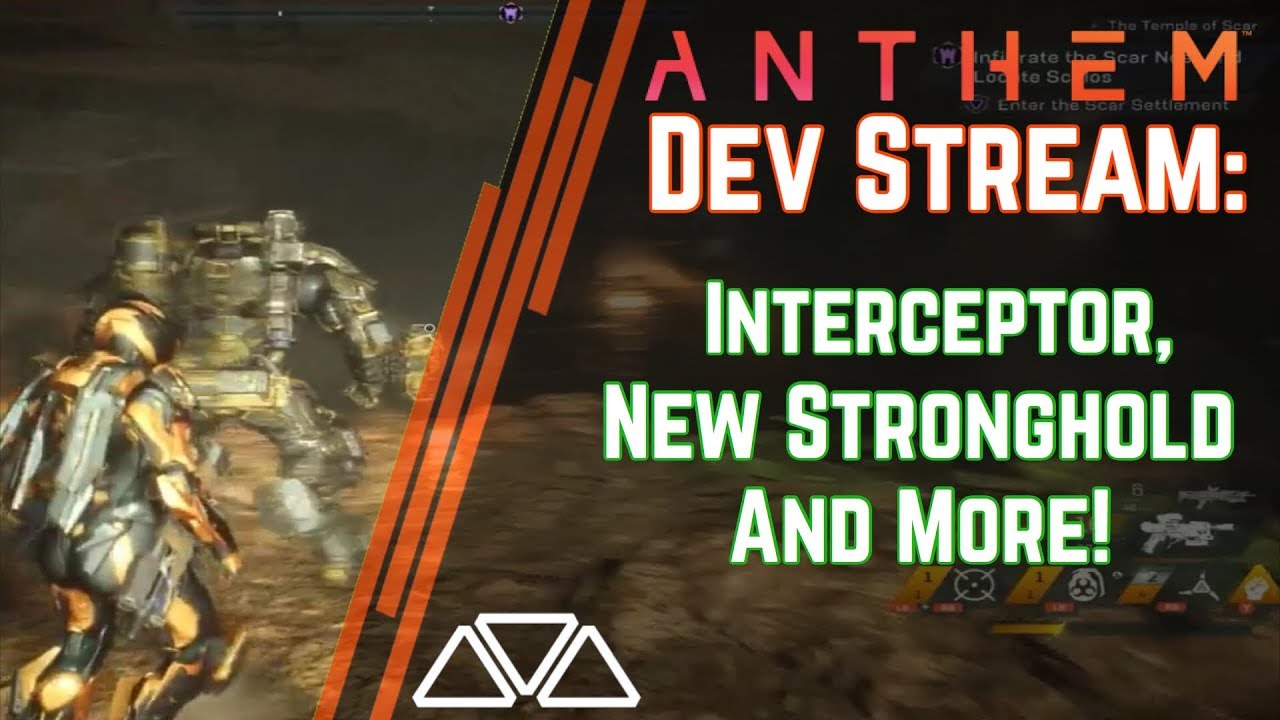 Anthem Dev Stream: Interceptor Footage! Brand New Stronghold & New Gameplay!