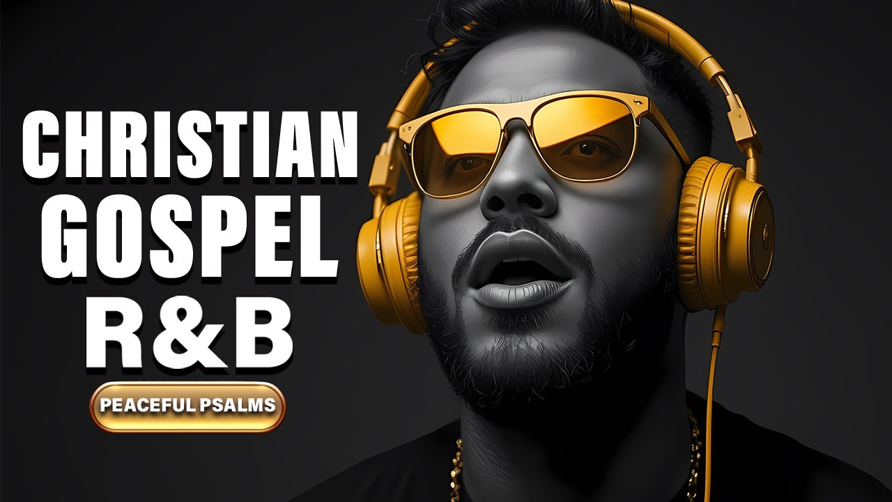 R&B Gospel Psalms | Soulful Worship for Spiritual Reflection & Calm Vibes