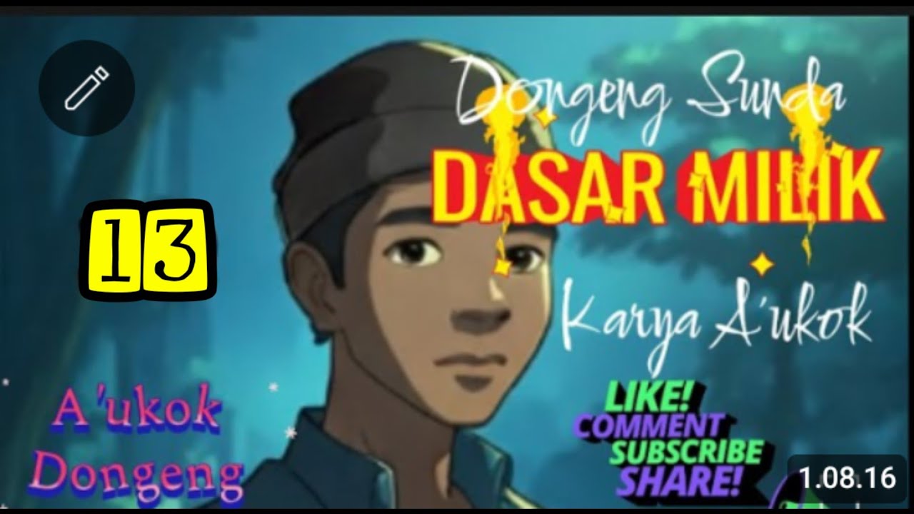 DONGENG SUNDA DADAR MILIK PART-13