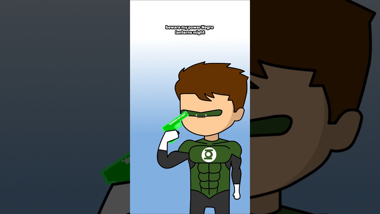when Green Lantern jumps you in