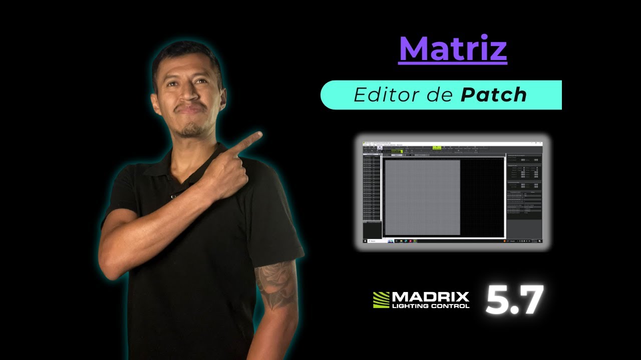 MADRIX 5.7 Los pasos a seguir para poder Editar un Patch de píxeles RGB