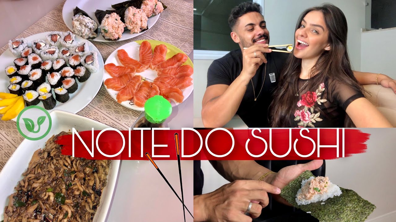 NOITE DE JAPA EM CASA | fizemos temaki, sashimi, uramaki e hosomaki PELA PRIMEIRA VEZ