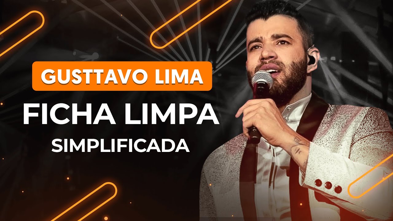 FICHA LIMPA - Gusttavo Lima (aula simplificada) | Como tocar no violão