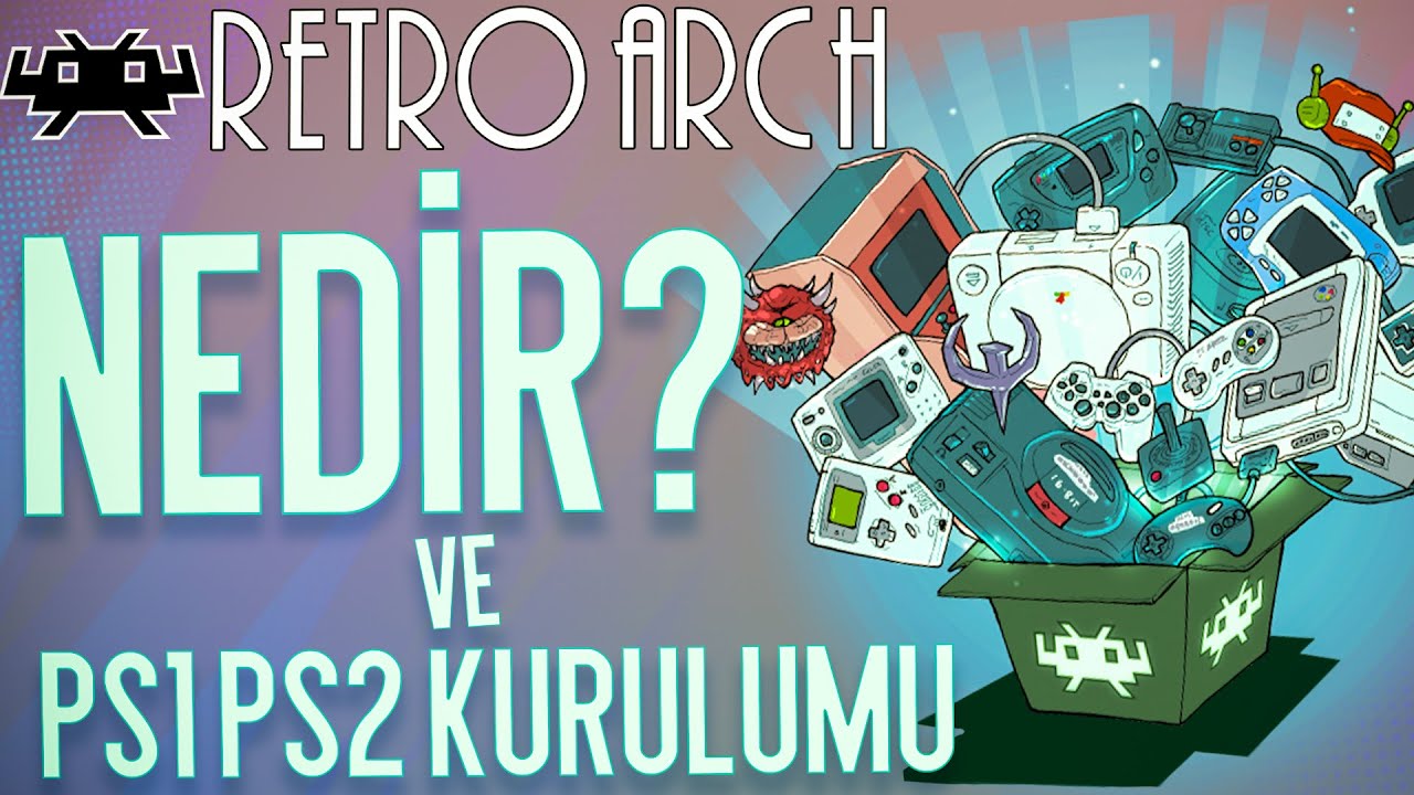 RETROARCH NEDİR ? - PS1 ve PS2 Emulator Kurulumu
