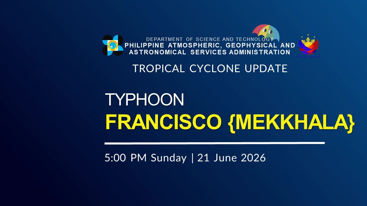 Press Briefing: Typhoon Francisco {MEKKHALA} issued at 5:00 PM | June 21, 2026 - Sunday