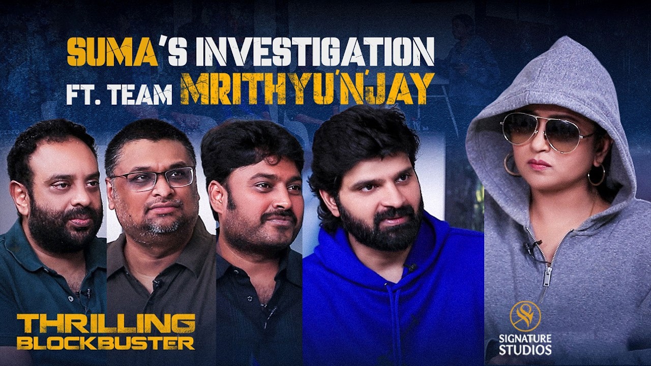 Suma’s Investigation With Team Mrithyunjay | Full Intreview | Sree Vishnu |   @SignatureStudiostv