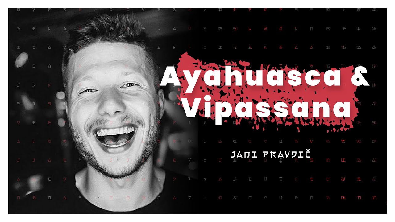 Izkušnja Ayauascue in izkušnja Vipassane (Jani Pravdič) — AIDEA Podkast #18