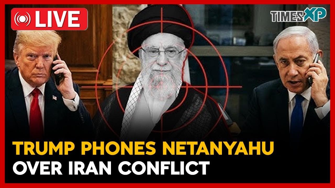 LIVE : Trump Called Netanyahu On 'Ending' Iran War? | Iran-Israel-U.S. War