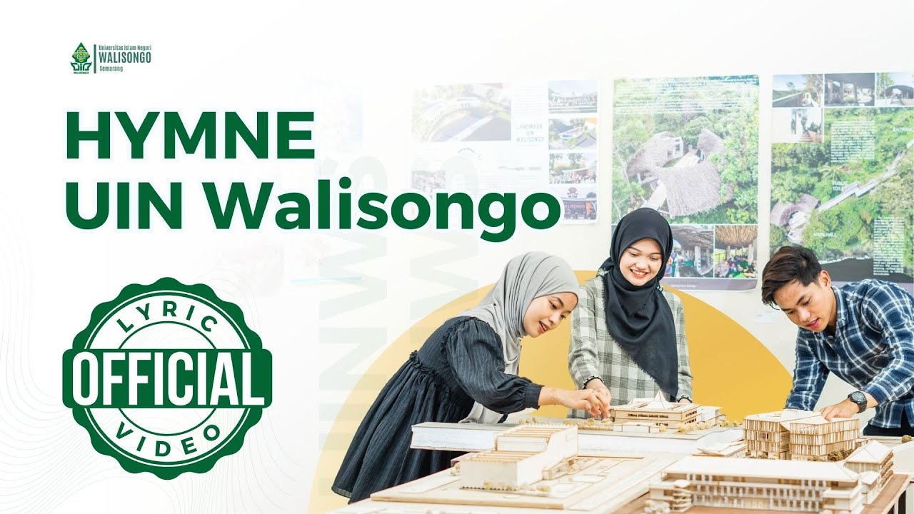 HYMNE UIN WALISONGO - Official Lyric Video
