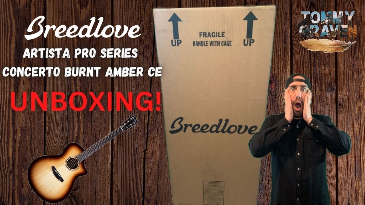 Unboxing The Breedlove Artista Pro Series Concerto Burnt Amber CE  @BreedloveGuitarCo ​