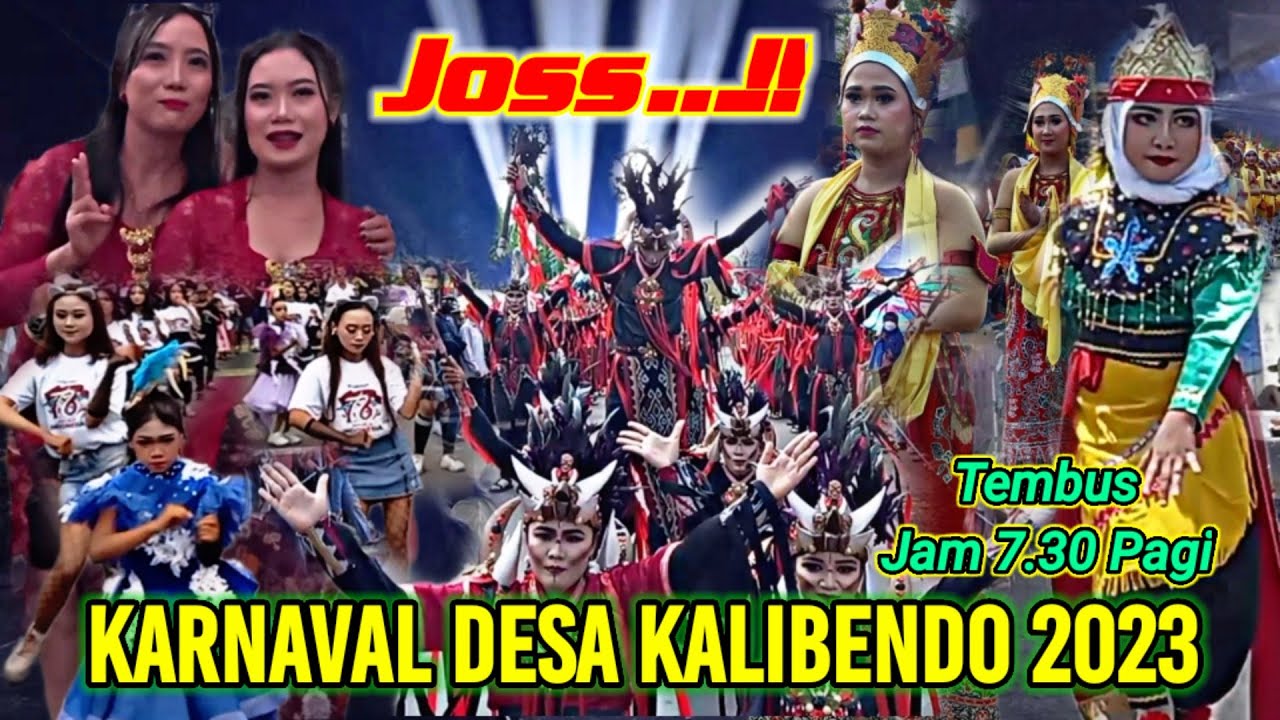 Karnaval Desa Kalibendo 2023 || Rute Baru Pecah Rekor Selesai Jam 7.30 Pagi