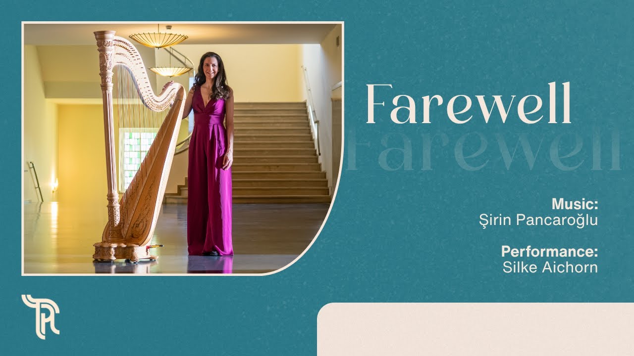 The Turkish Harp Music Collection | Farewell | Silke Aichorn