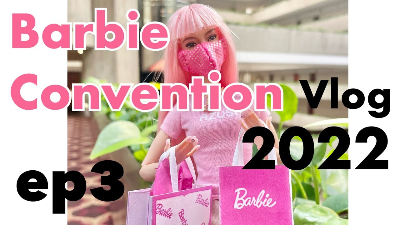 BARBIE CONVENTION 2022 VLOG ep3 ! ROOM SALE HAUL