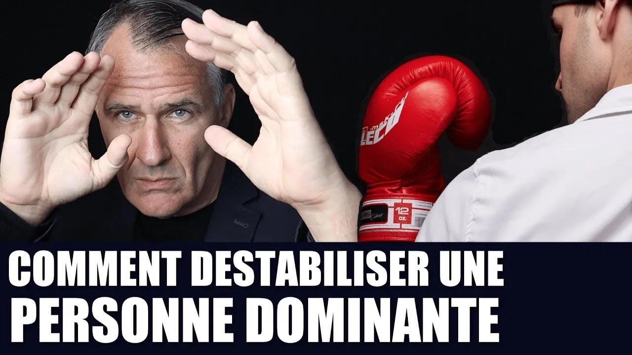 Comment déstabiliser une personne dominante (au travail, dans un couple)
