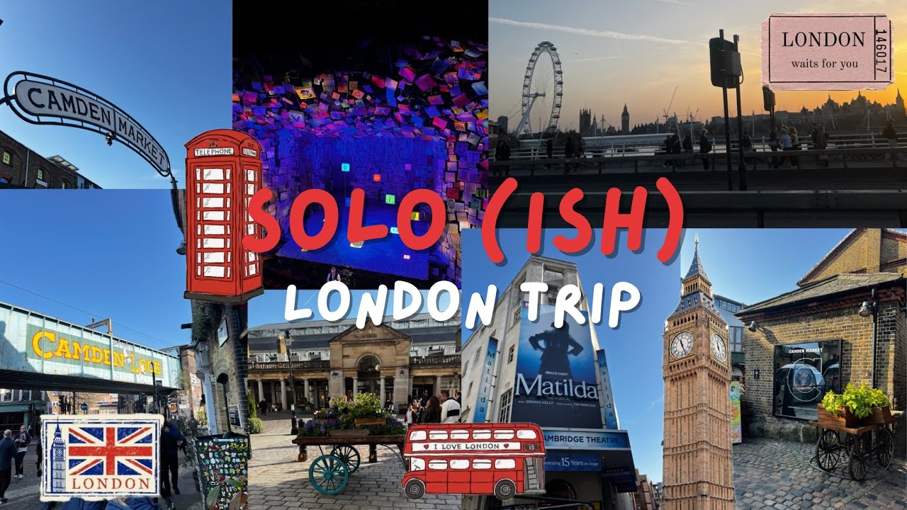 Solo (ish) London Trip