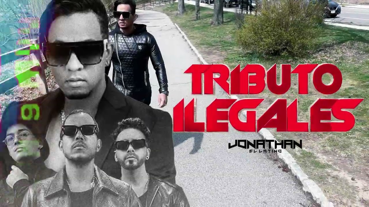 Tributo a ILEGALES - Jonathan El Latino (Merengue 2024) FREE COVER