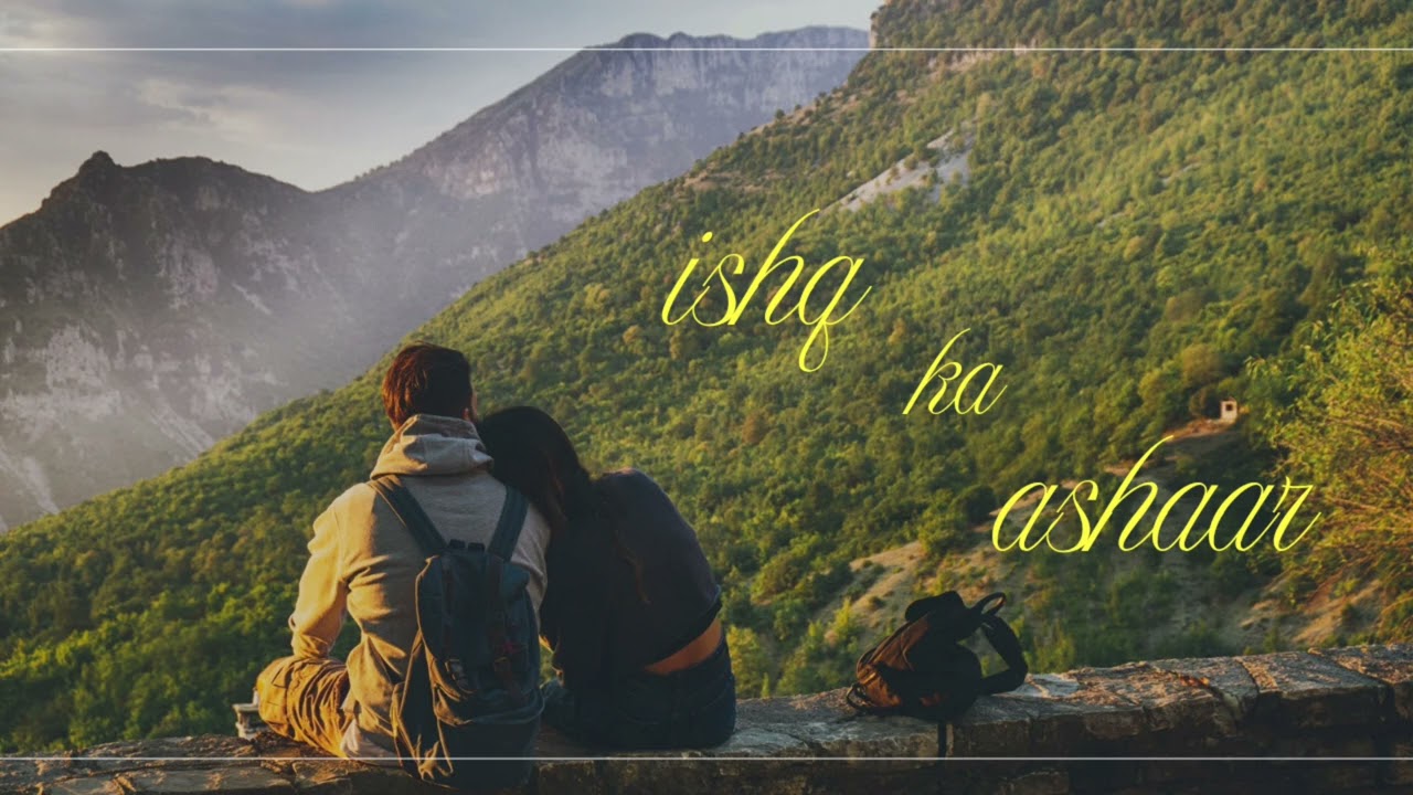 ✨ Ishq Ka Ashaar ✨