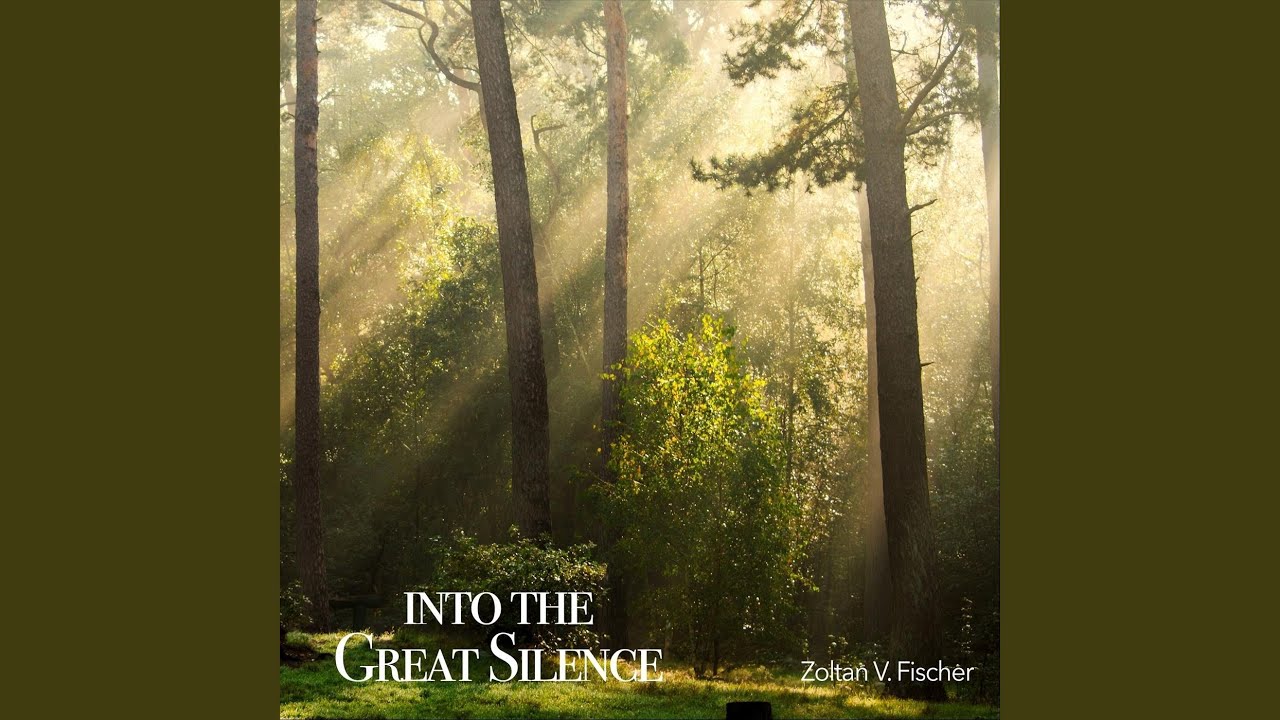 Into the Great Silence