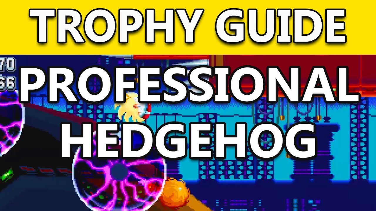 Sonic Mania Professional Hegdehog Trophy | How to get a Perfect Run with Sonic AND Tails