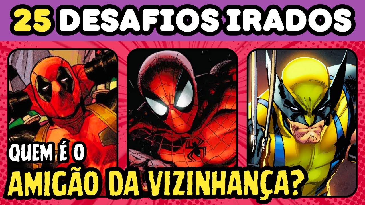 💥 DESAFIOS IRADOS MARVEL | 25 desafios incríveis para você se divertir!