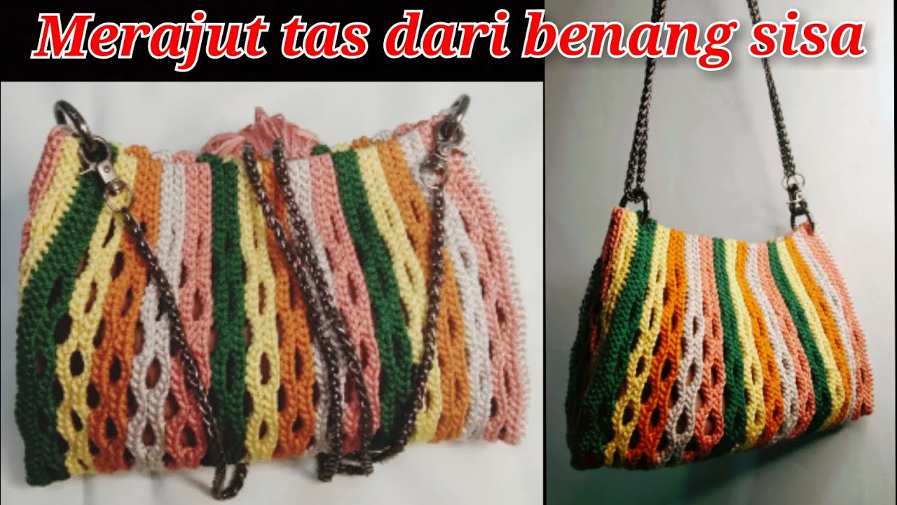 crochet bag || tutorial membuat tas rajut terbaru dari benang sisa
