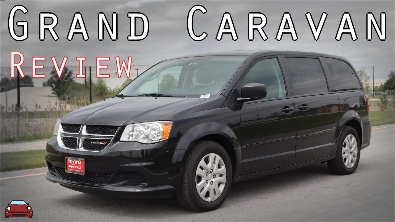 2017 Dodge Grand Caravan Review - America's Outdated Treasure