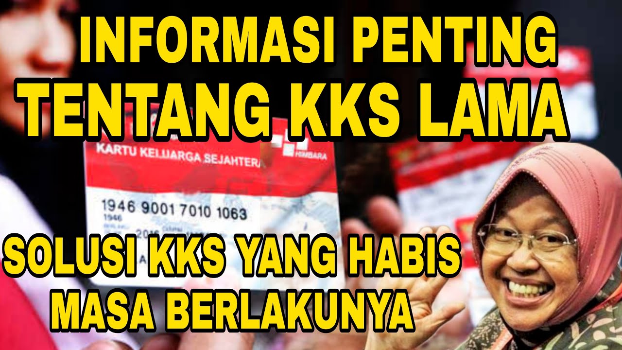 INFORMASI PENTING UNTUK PENERIMA KKS PKH LAMA || MASA AKTIF KKS PKH DAN KKS BPNT NON AKTIF