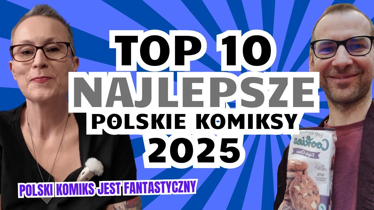 POLSKI KOMIKS JEST FANTASTYCZNY - Najlepsze polskie komiksy 2025