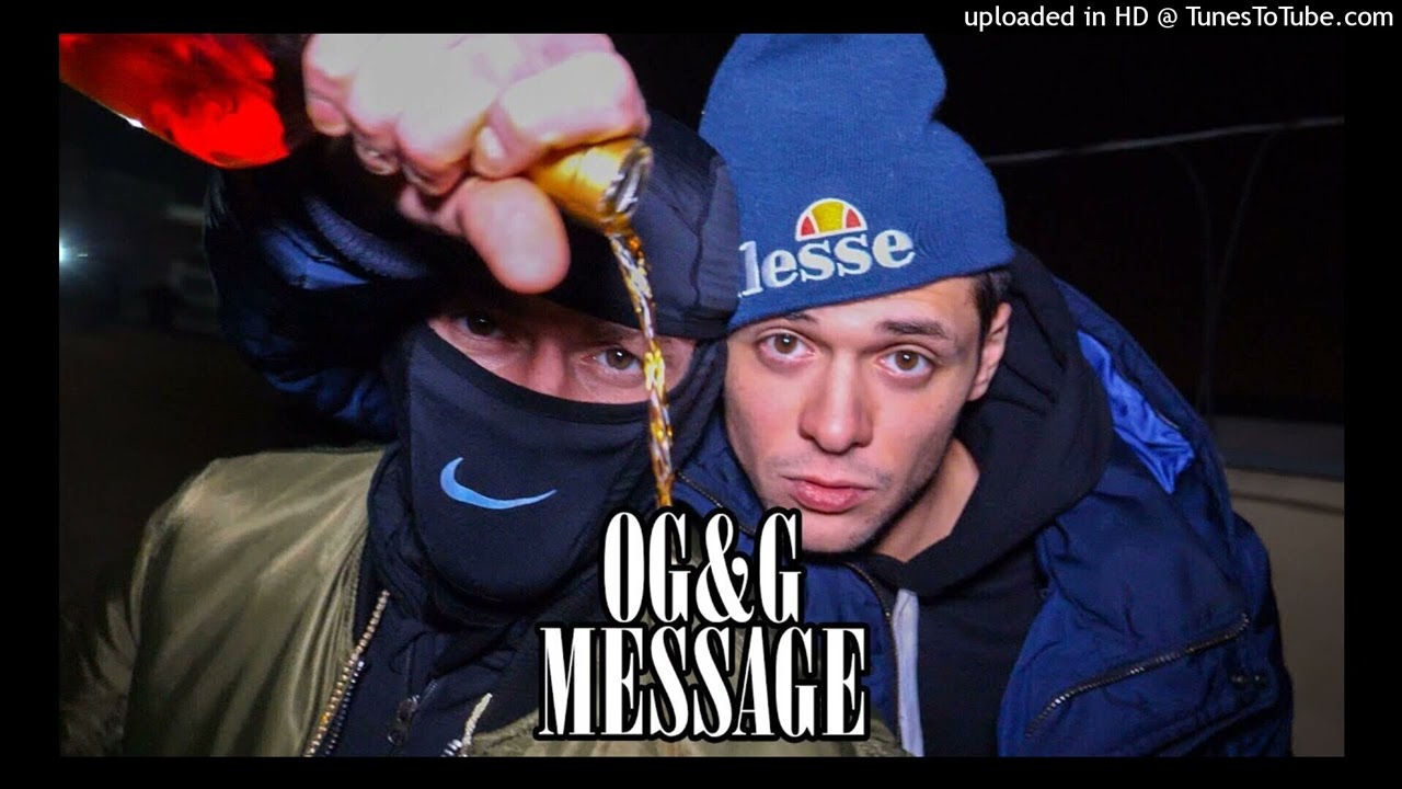 OG OLGIERD & MŁODY G - MESSAGE (OG WERSJA)