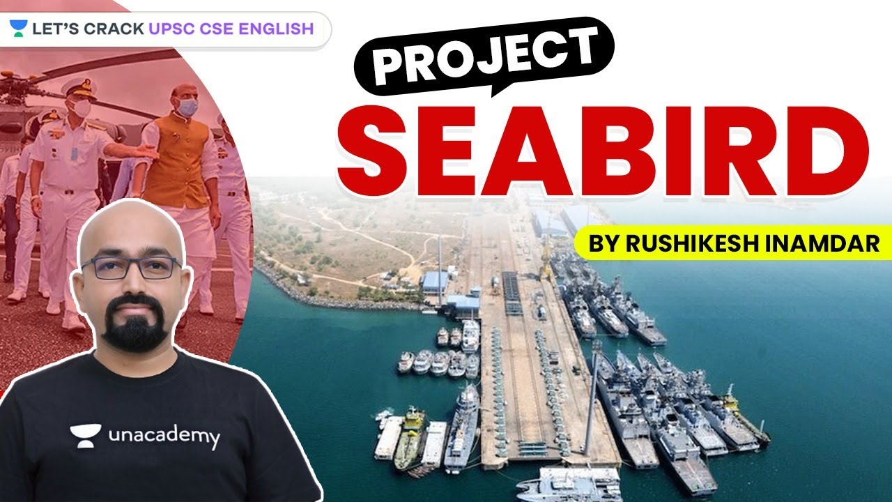 Project Seabird | UPSC CSE | Rushikesh Inamdar