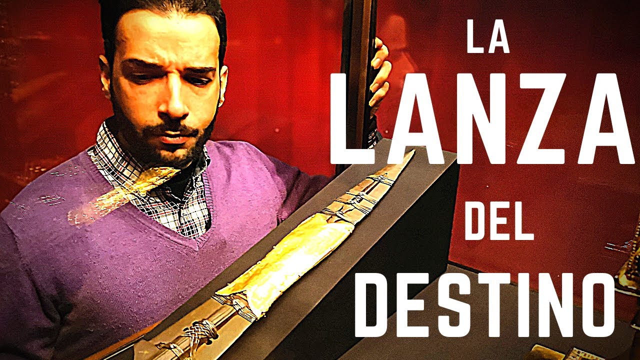 ¿DÓNDE ÉSTÁ LA LANZA DEL DESTINO?