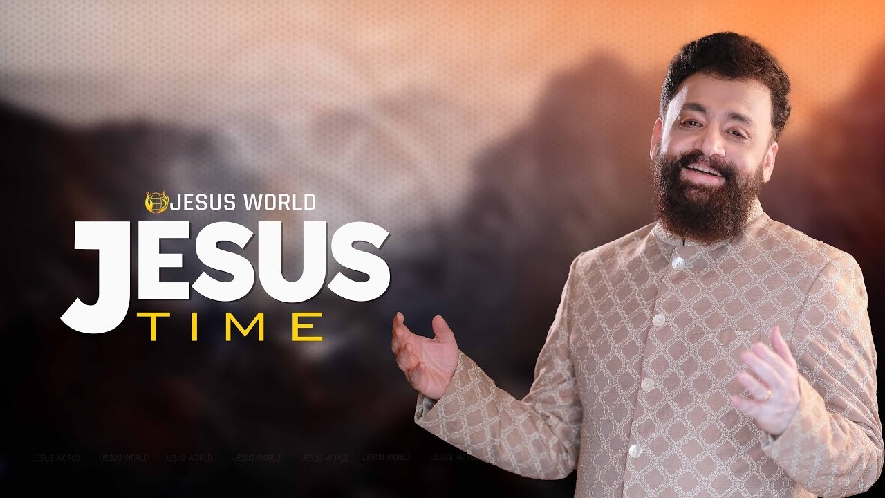 Jesus Time | 04/03/2026 | Apostle John Tharu | Jesus World