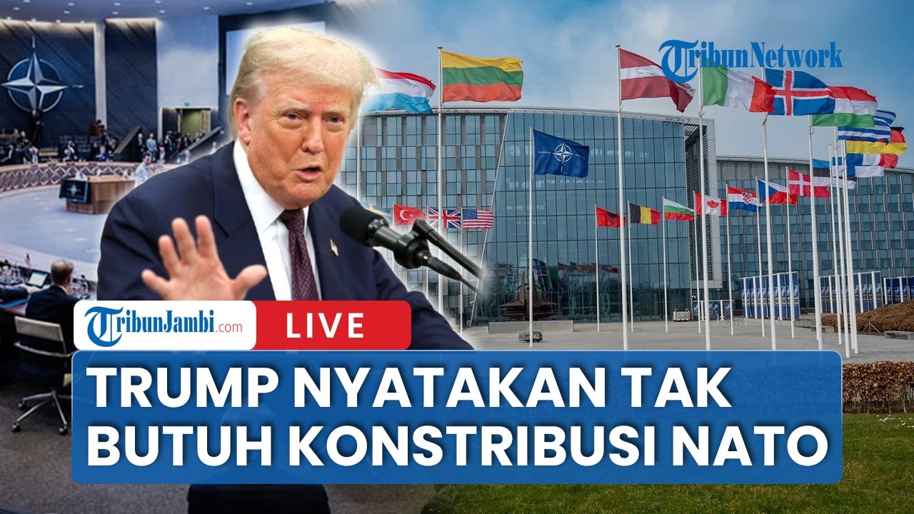 🔴Trump ‘Ngamuk’ ke NATO, Eropa Disebut Tak Becus dan Singgung Keluar dari Aliansi