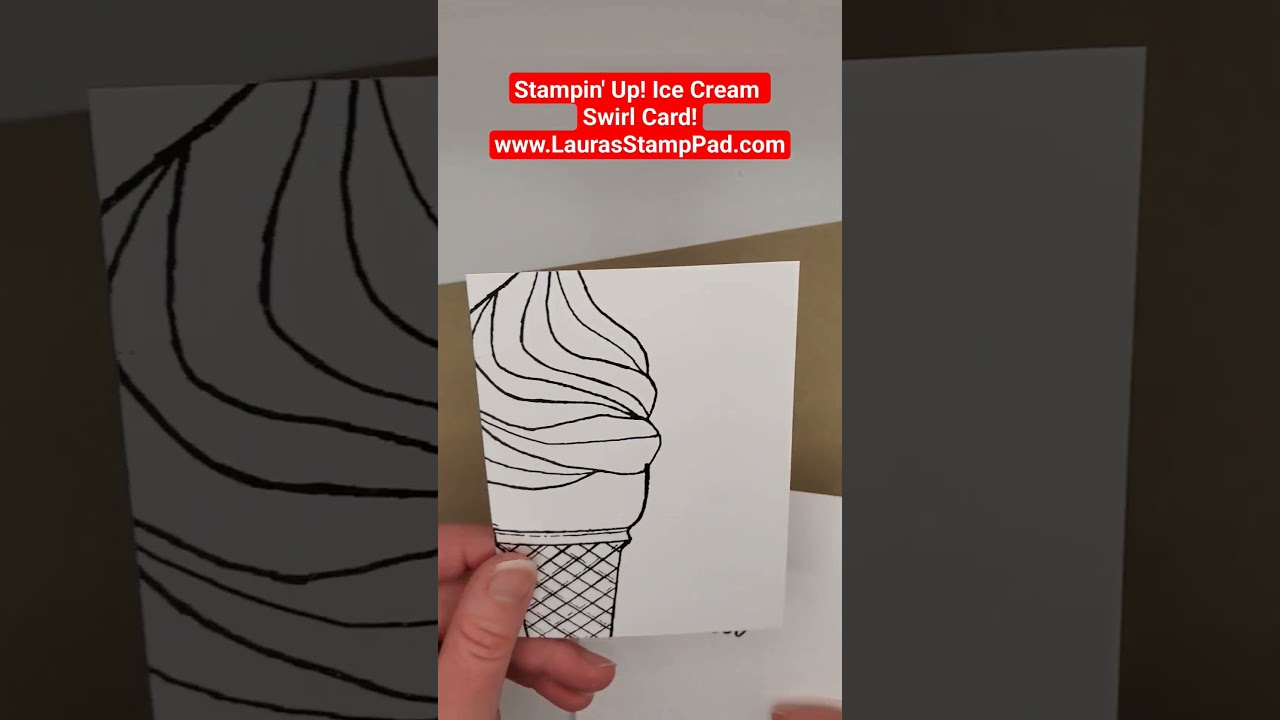 Stampin' Up! Ice Cream Swirl - Laura's Stamp Pad 