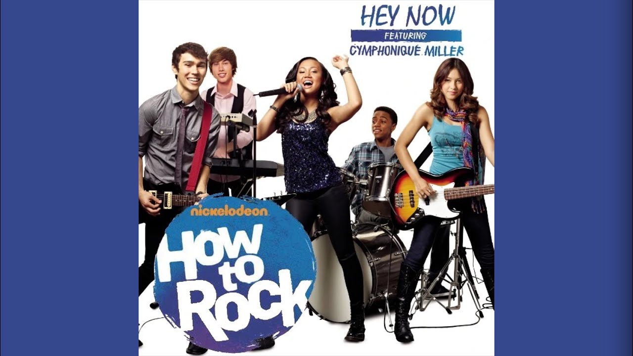 Hey Now - How to Rock