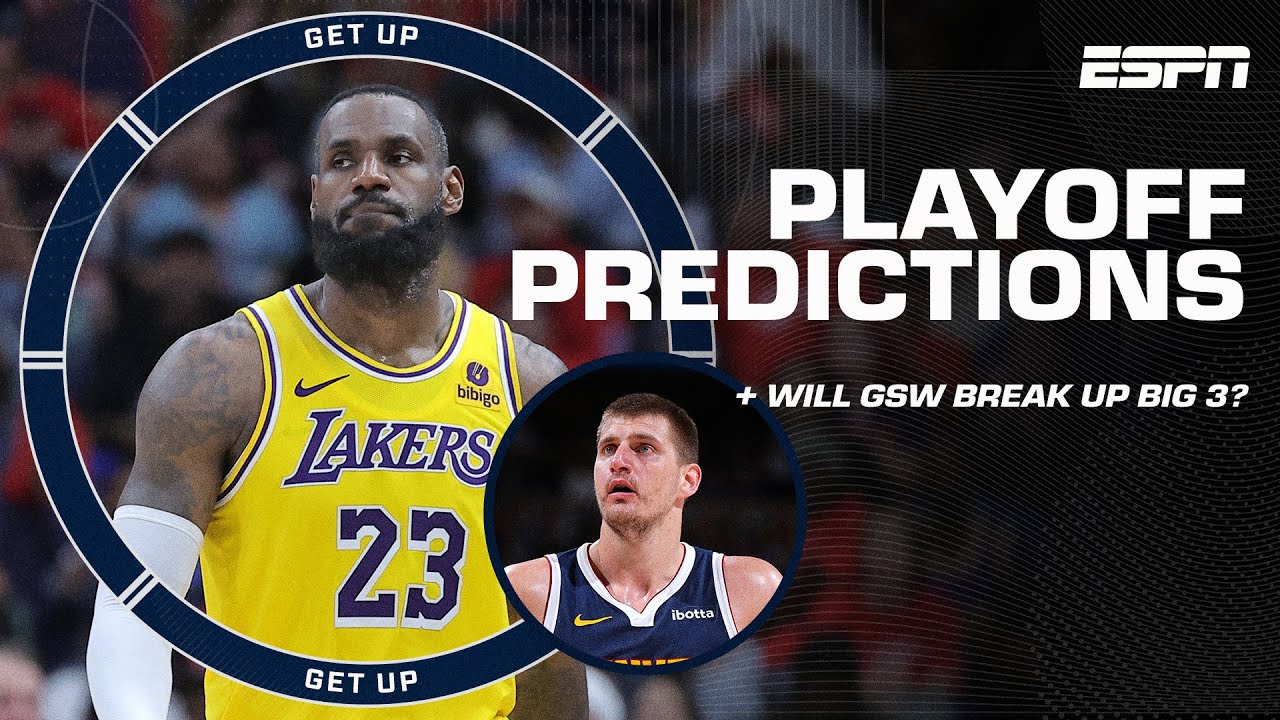 PLAYOFF PREDICTIONS + 'Draymond is the CAUSE & CURE!' 😳 Will Warriors BREAK UP BIG 3? |  Get Up