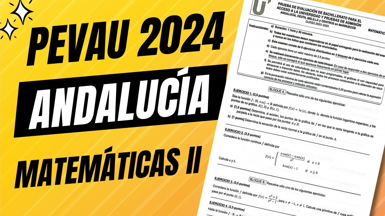 📘 Examen Selectividad PEvAU ▶ Andalucía Junio 2024 ▶ Matemáticas II