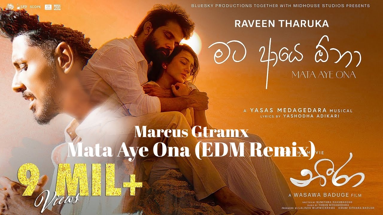 Mata Aye Ona (මට ආයේ ඕනා) - Raveen Tharuka | Yasas Medagedara | Shanudrie, (Marcus Gtramx Remix)