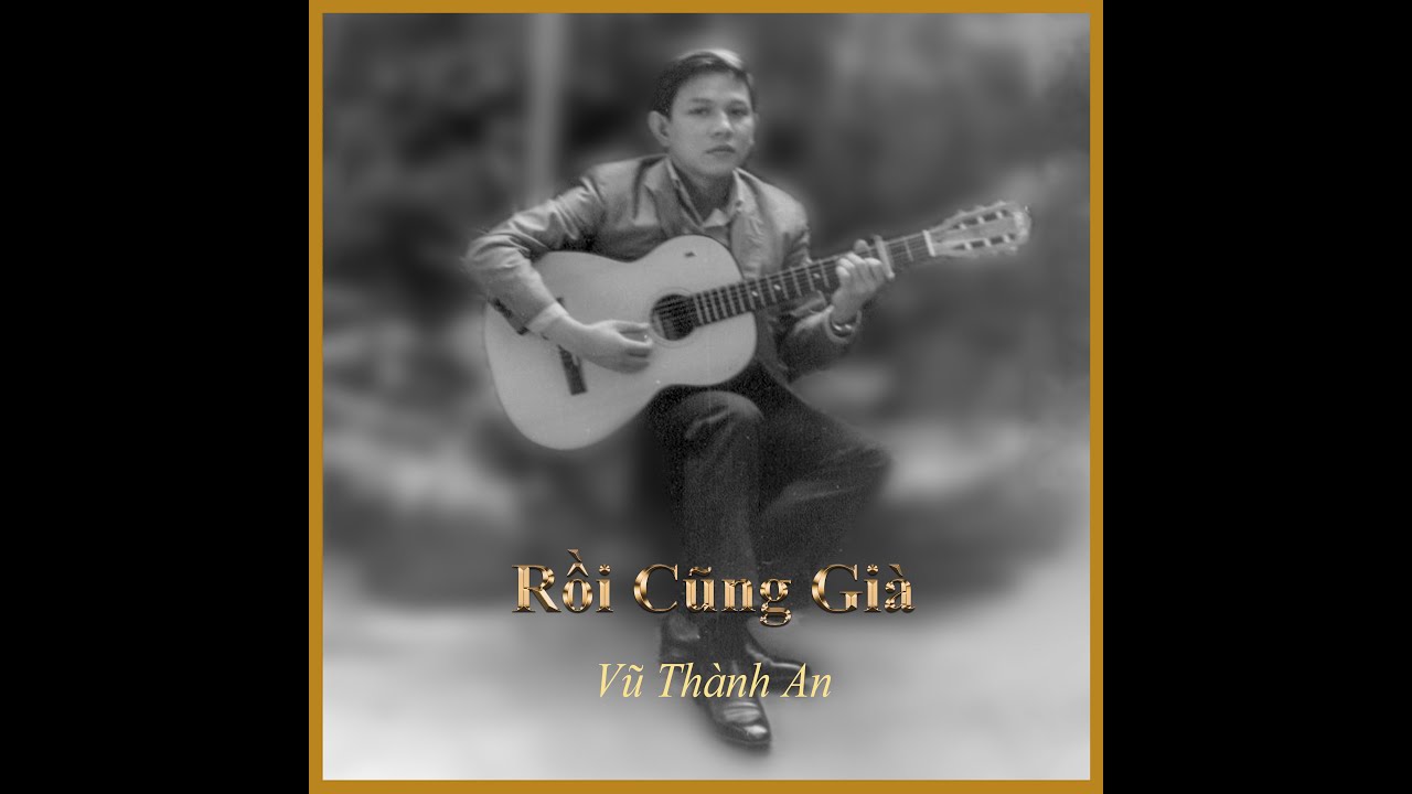 RỒI CŨNG GIÀ
