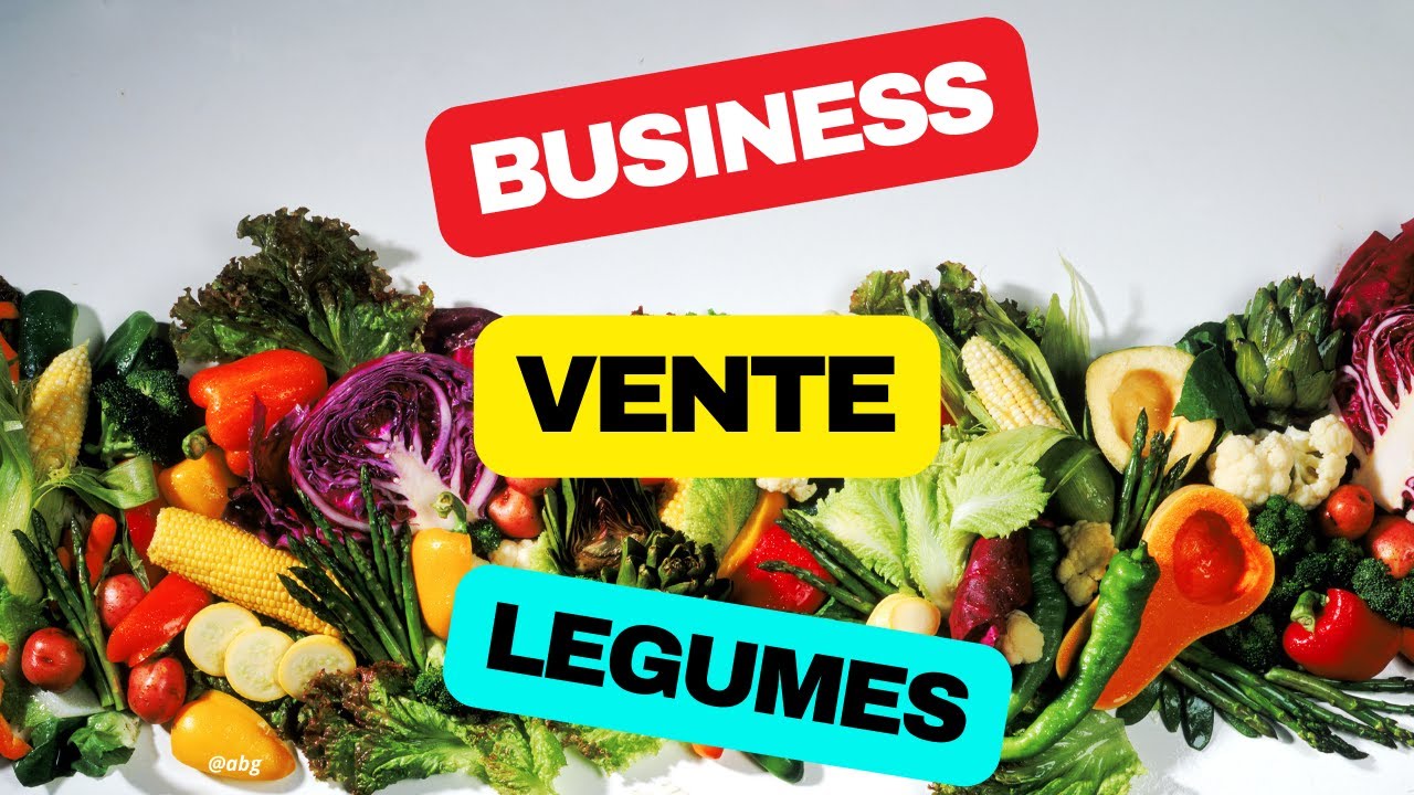 Secrets du Succès : Comment Démarrer Votre Propre Business de Vente de Légumes Locaux !