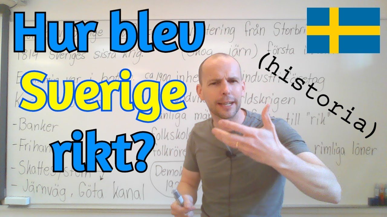 Hur blev Sverige rikt? SFI