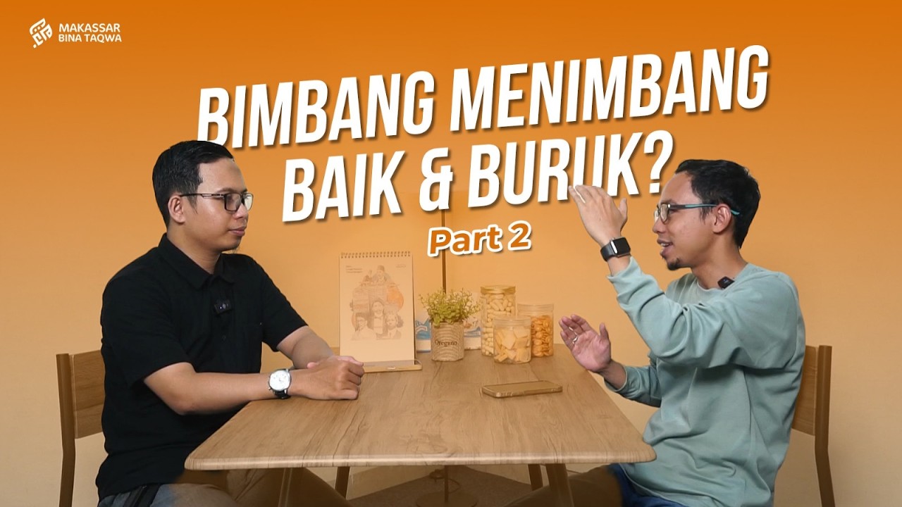 Bimbang Menimbang baik dan buruk?