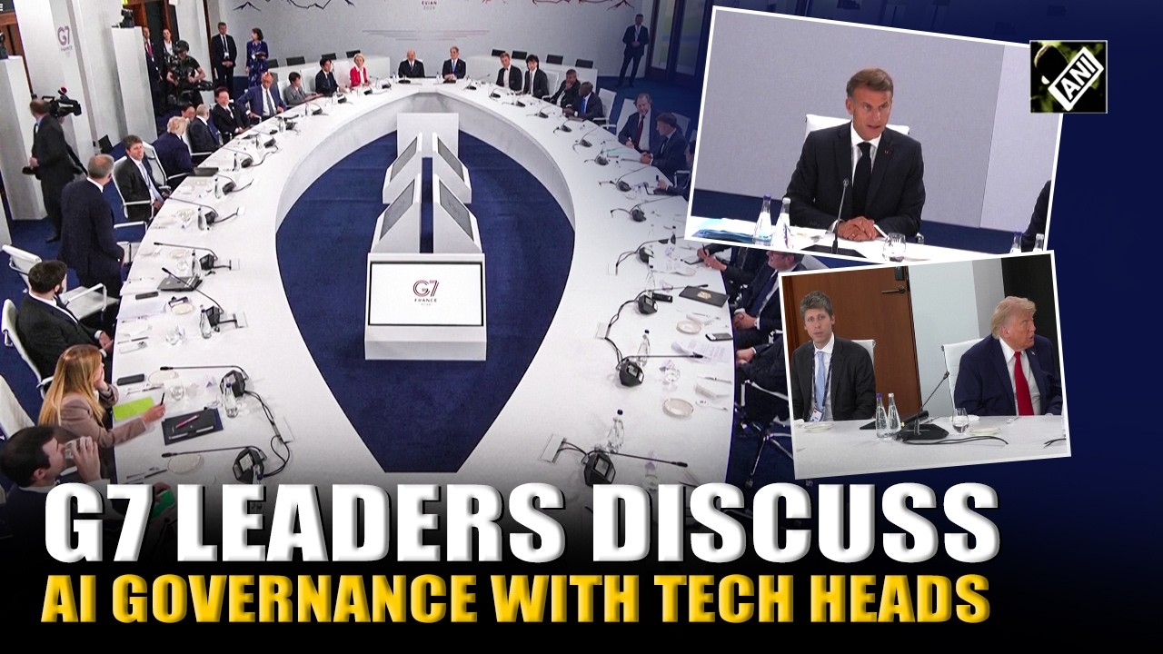 G7 Leaders discuss AI Governance with Tech company&rsquo;s chiefs at France Summit