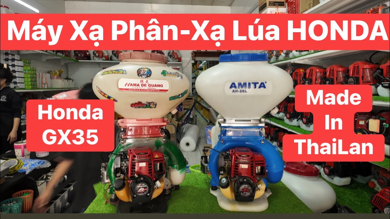 23/01 Máy Xạ Phân-Xạ Lúa HONDA GX35 Thái Lan Chính Hãng-Hàng Cũ Đã Qua Sử Dụng @cuongsuamay5423 